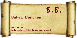 Beksi Bertram névjegykártya